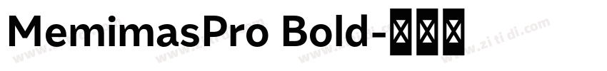 MemimasPro Bold字体转换